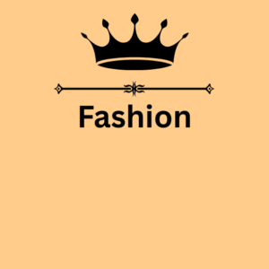 Fashion
